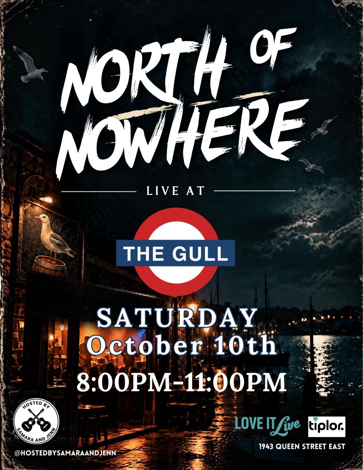 Official poster for North of Nowhere at The Gull and Firkin